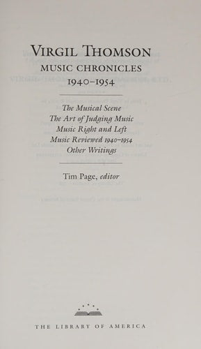 Virgil Thomson: Music Chronicles, 1940-1954
