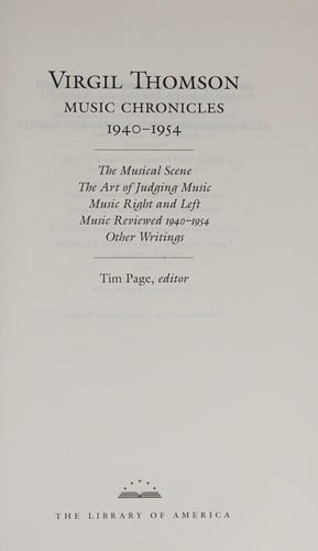 Virgil Thomson: Music Chronicles, 1940-1954