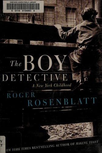 The Boy Detective: A New York Childhood