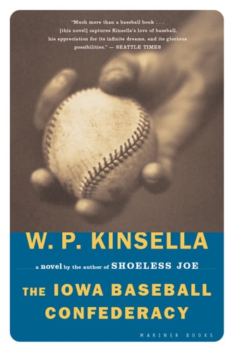The Iowa Baseball Confederacy: A Novel