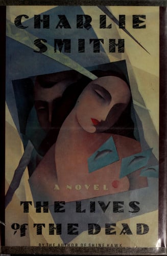 The Lives of the Dead