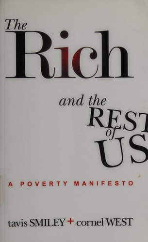 The Rich And The Rest Of Us: A Poverty Manifesto