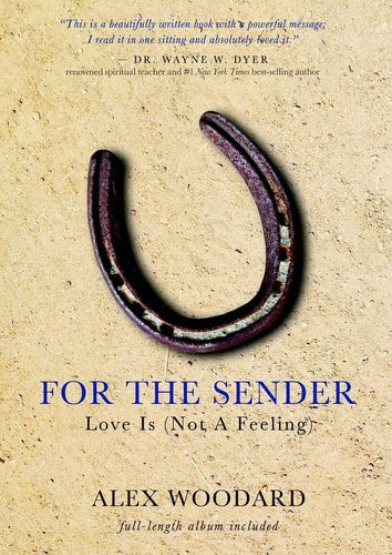 For the Sender: Love Is (Not a Feeling)