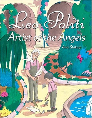 Leo Politi: Artist of the Angels