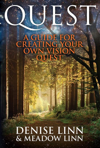 Quest: A Guide for Creating Your Own Vision Quest