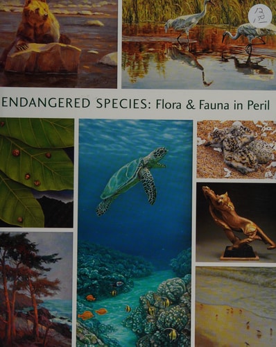 Endangered Species: Flora & Fauna in Peril