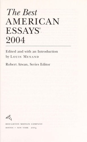The Best American Essays 2004 (The Best American Series)