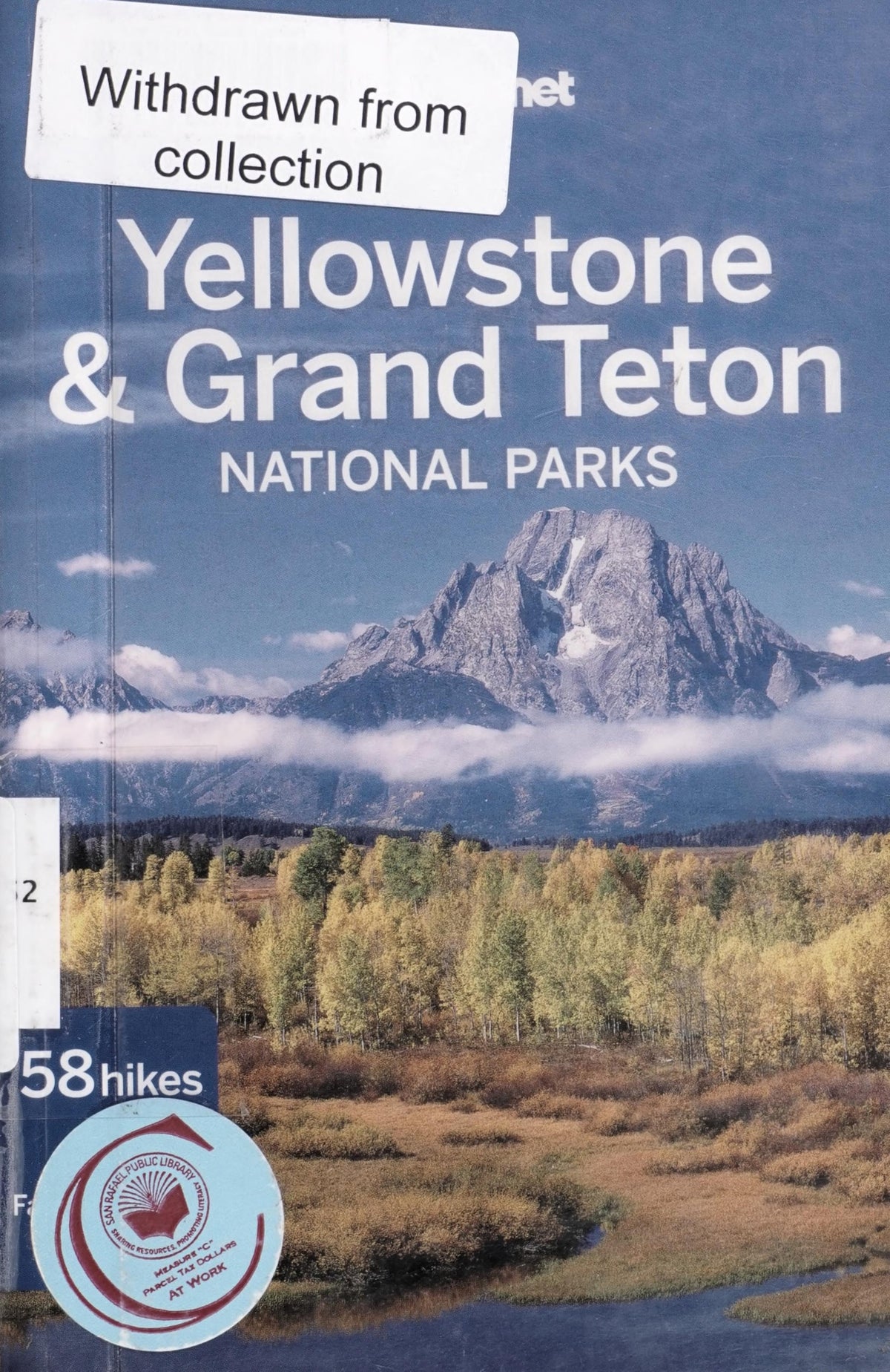 Yellowstone & Grand Teton Nati (Lonely Planet)