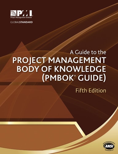 A Guide to the Project Management Body of Knowledge (PMBOK® Guide)?Fifth Edition