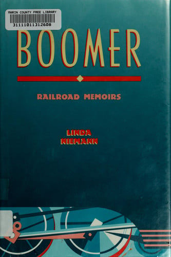 Boomer Railroad Memoirs