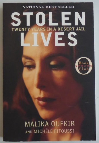 Stolen Lives: Twenty Years in a Desert Jail (Oprah's Book Club)
