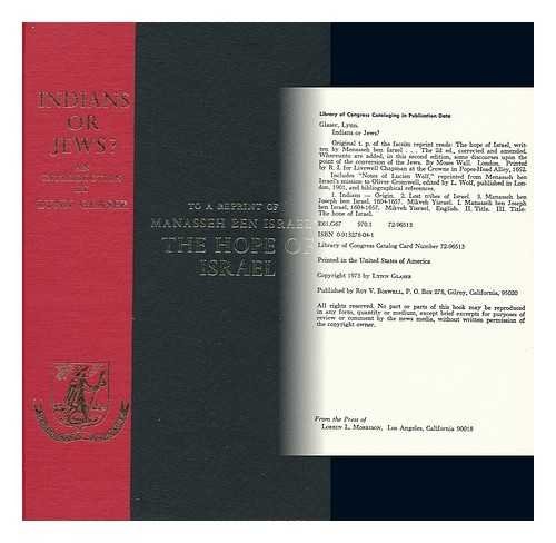 Indians or Jews?: An Introduction to a Reprint of Manasseh Ben Israel's The Hope of Israel