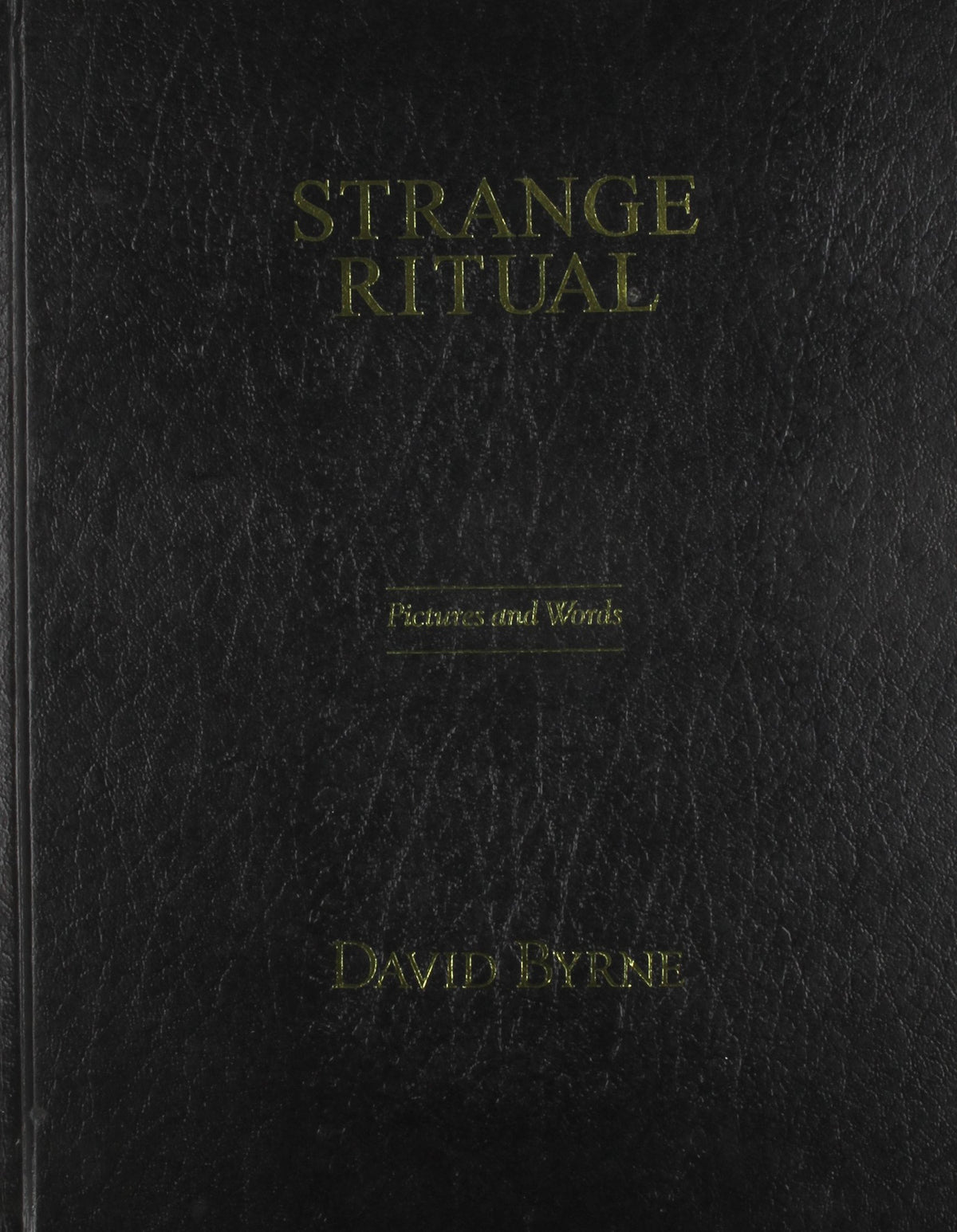 Strange Ritual