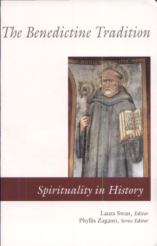 The Benedictine Tradition (Spirituality in History)