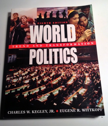 World Politics: Trend and Transformation