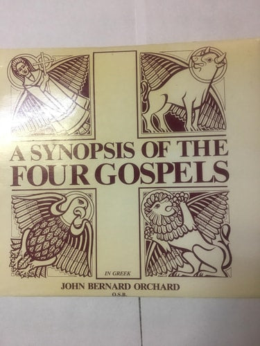 Synopsis of the 4 Gospels in Greek: Arranged According to 2 Gospels Hypothesis (New Translation)