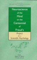 Neuroscience of the Mind on the Centennial of Freud's Project for a Scientific Psychology: May 15, 1998: 843 (Annals of the New York Academy of Sciences)
