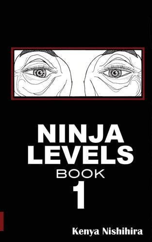 Ninja Levels Book 1