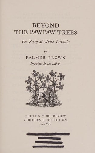 Beyond the Pawpaw Trees (Anna Lavinia)