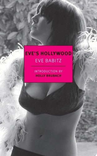 Eve's Hollywood (New York Review Books Classics)