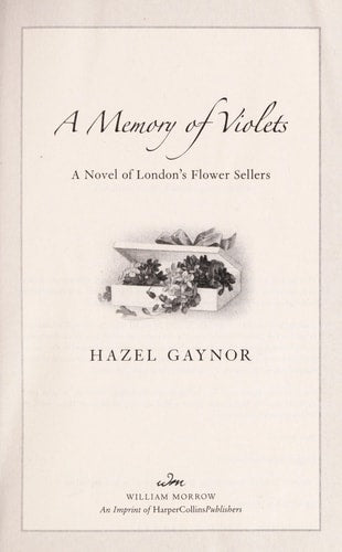 A Memory of Violets: A Novel of London's Flower Sellers