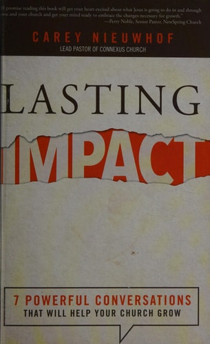 Lasting Impact: 7 Powerful Conversations That Will Help Your Church Grow