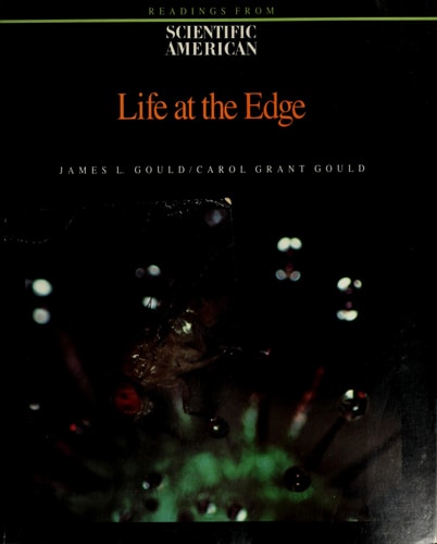 Life at the Edge: Readings from Scientific American Magazine