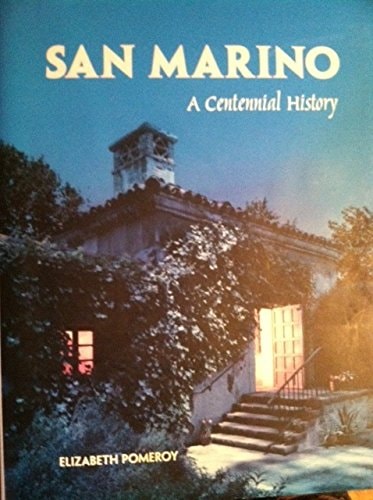 San Marino - A Centennial History