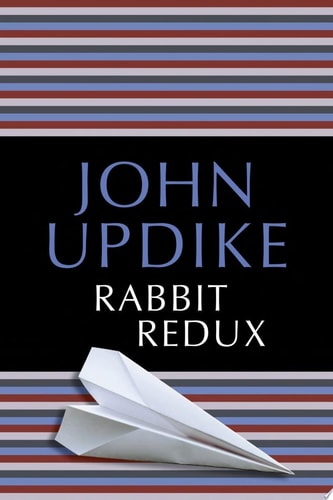 Rabbit Redux: A Novel