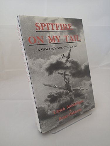 Spitfire on My Tail: A View from the Other Side