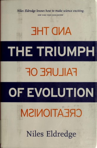The Triumph of Evolution: and the Failure of Creationism