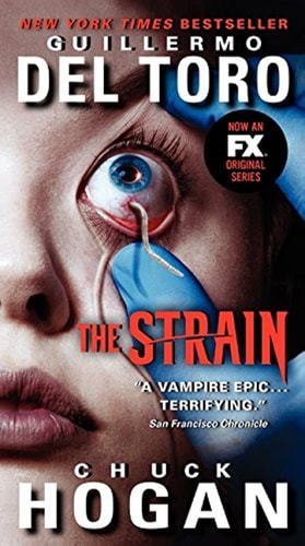 The Strain TV Tie-in Edition (The Strain Trilogy)