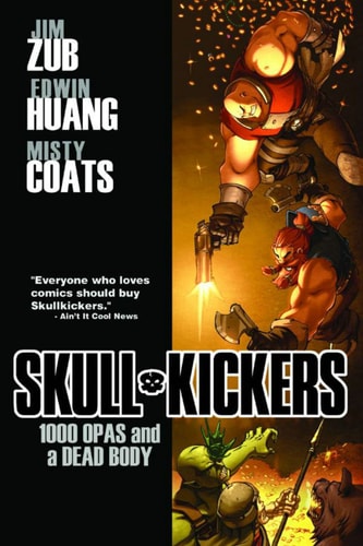 Skullkickers Volume 1: 1000 Opas and a Dead Body TP