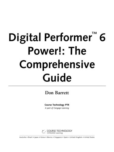 Digital Performer 6 Power!: The Comprehensive Guide