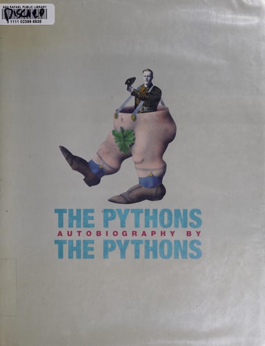 The Pythons: Autobiography by the Pythons