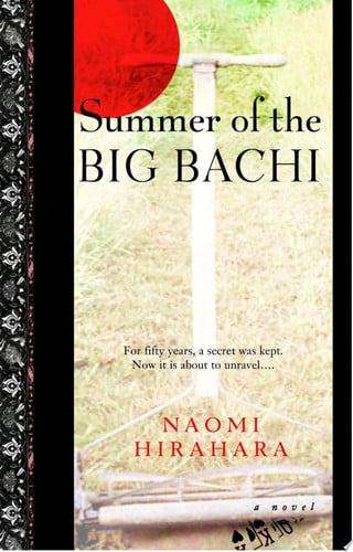 Summer of the Big Bachi