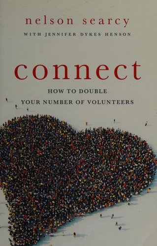 Connect: How to Double Your Number of Volunteers
