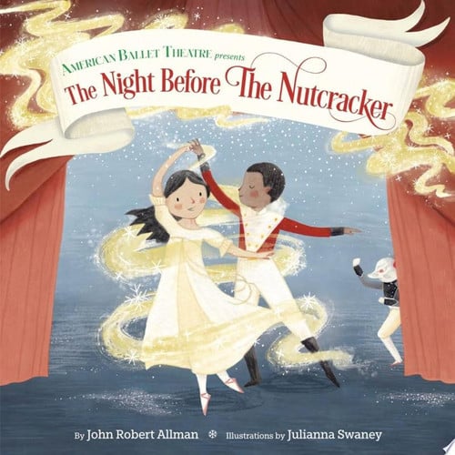 The Night Before the Nutcracker (American Ballet Theatre)