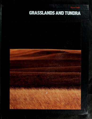 Grasslands and Tundra (Planet Earth)