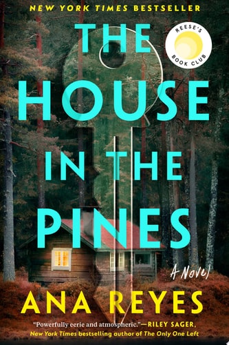 The House in the Pines: Reese's Book Club (A Novel)
