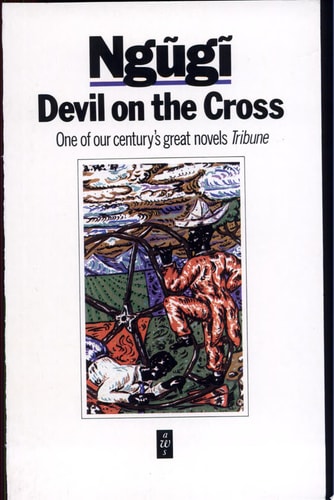 Devil on the Cross (African Writers Series)