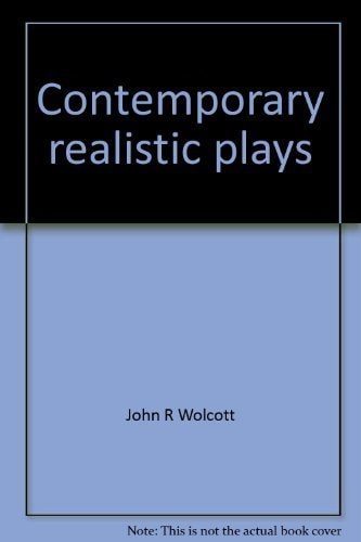 CONTEMPORARY REALISTIC PLAYS