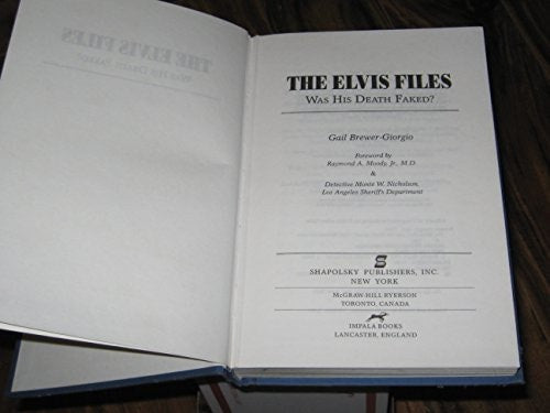 The Elvis Files: Was His Death Faked?