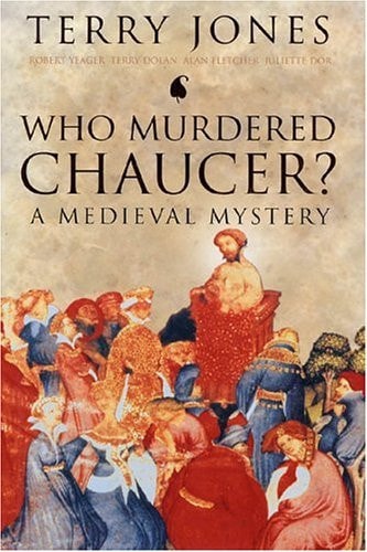 Who Murdered Chaucer? A Medieval Mystery