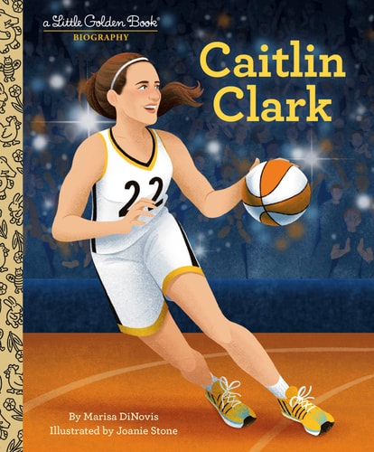 Caitlin Clark: A Little Golden Book Biography (Little Golden Book Biographies)