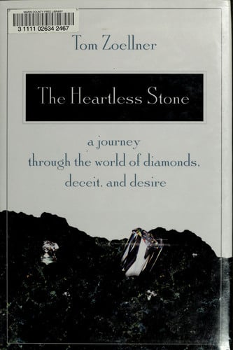 The Heartless Stone: A Journey Through the World of Diamonds, Deceit, and Desire