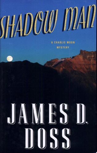 Shadow Man (Charlie Moon Mysteries)