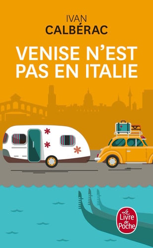Venise n'est pas en Italie (French Edition)
