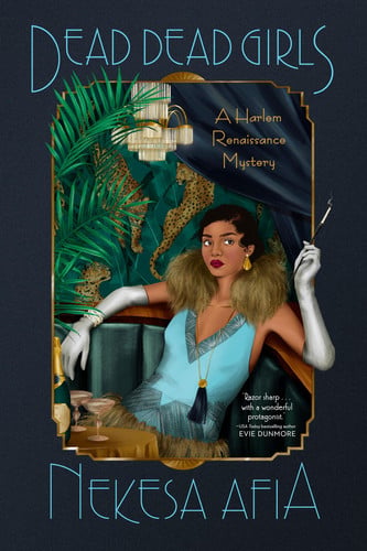 Dead Dead Girls (A Harlem Renaissance Mystery)