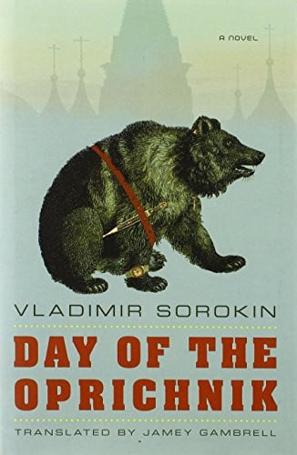 Day of the Oprichnik: A Novel